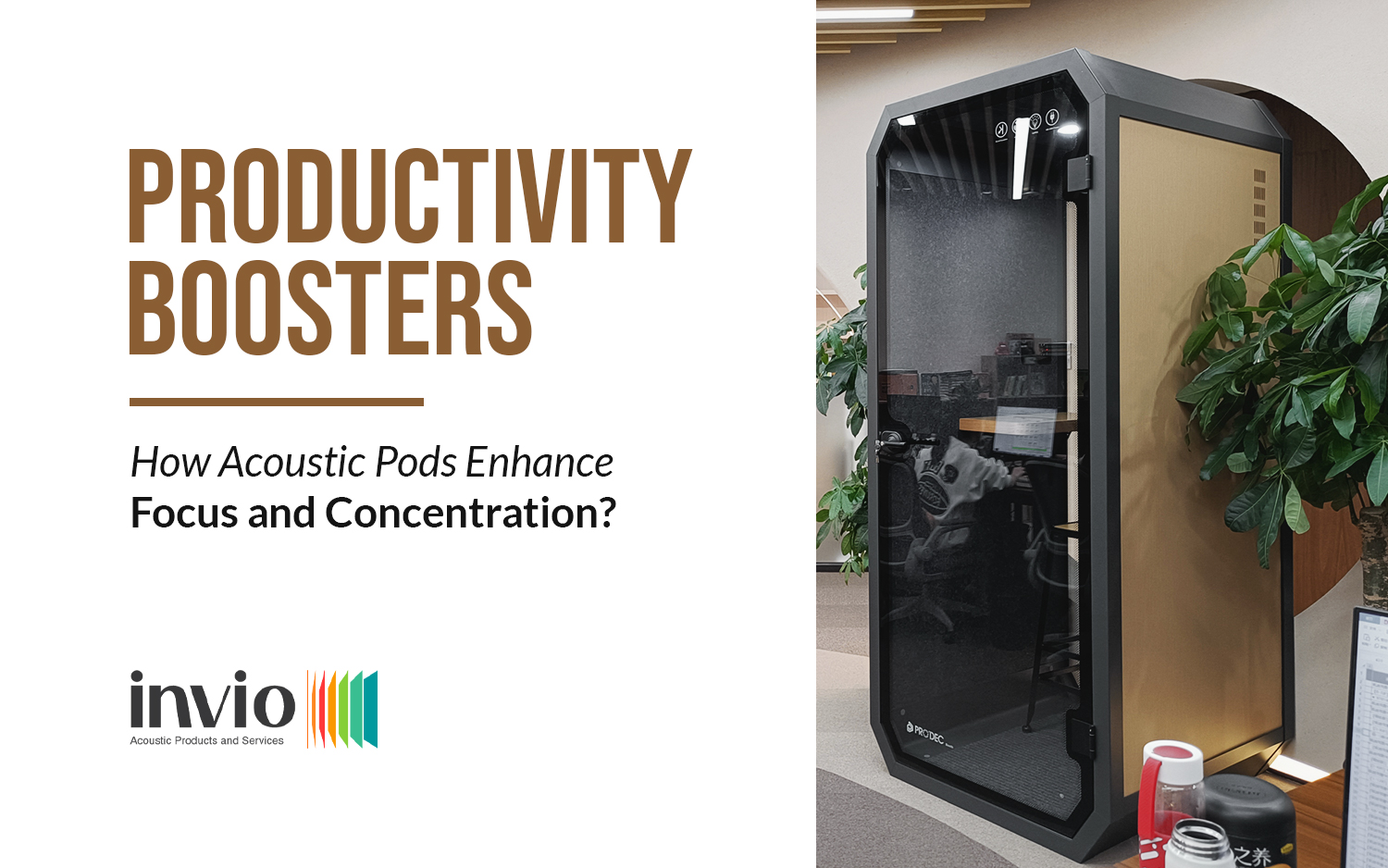 acoustic pods enhacnce concentration