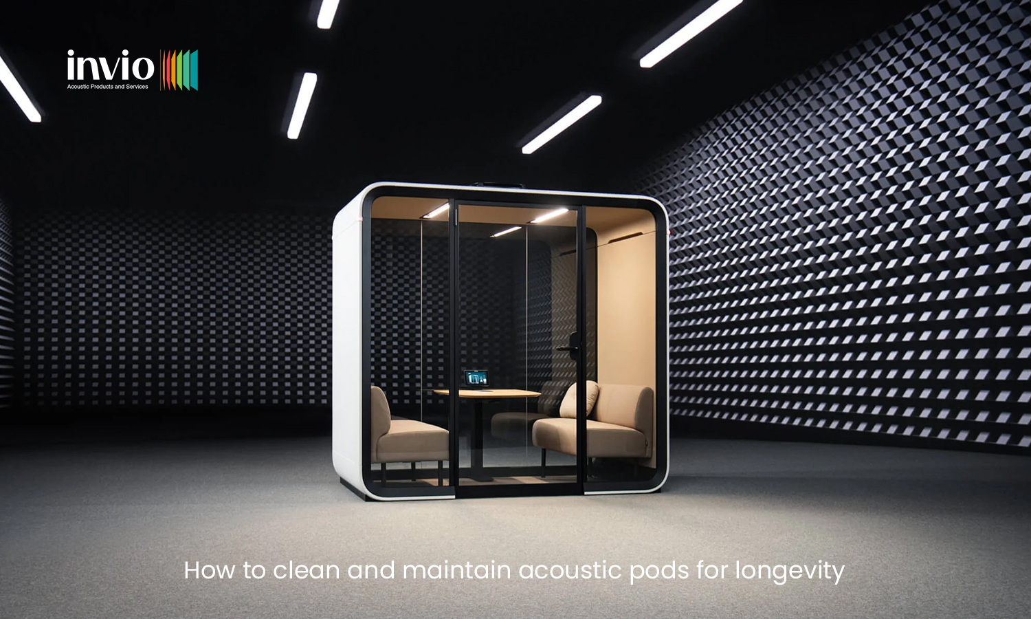 how to maintain acoustic pod