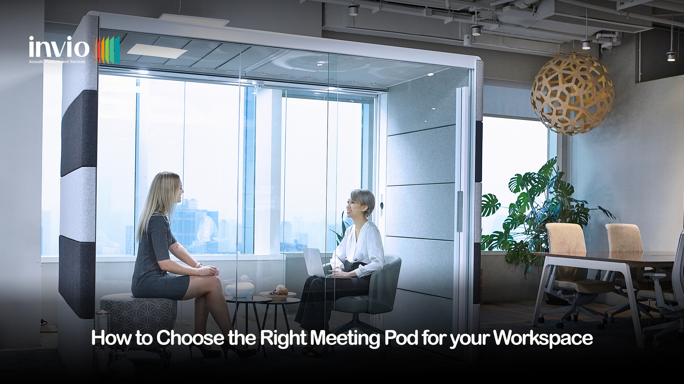 how to choose the right meeting pod for your workspace